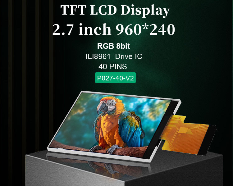 Màn hình LCD Polcd ILI8961 2.7 Tft Lcd 960X240 TFT RGB 8 Bit 6 0'CLOCK